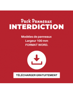 Panneaux INTERDICTIONS - Fichier à télécharger