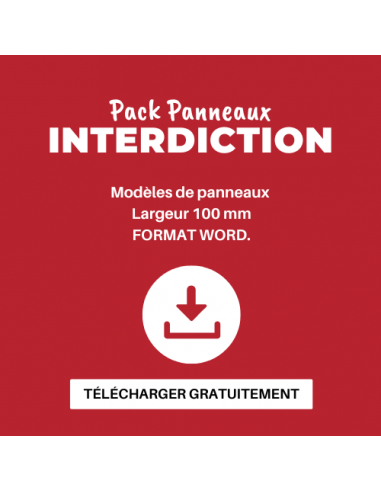 Panneaux INTERDICTIONS - Fichier à télécharger
